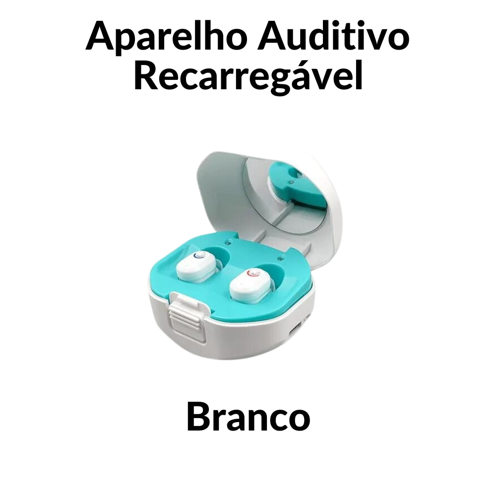 Aparelho Auditivo Recarregável